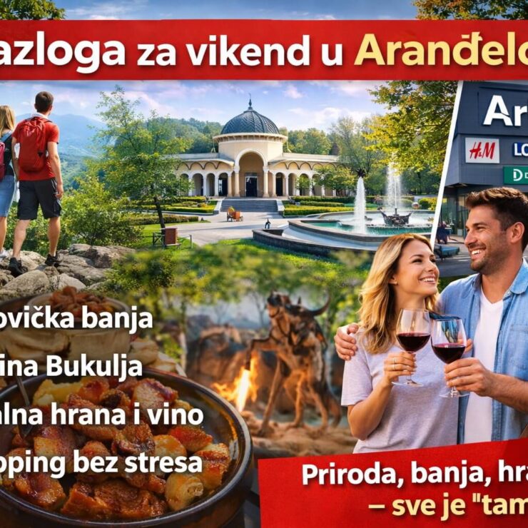 10 razloga zašto ljudi biraju Aranđelovac za vikend odmor