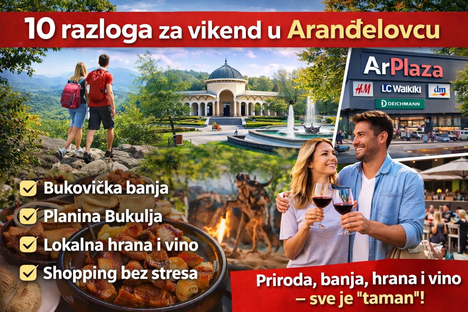 10 razloga zašto ljudi biraju Aranđelovac za vikend odmor